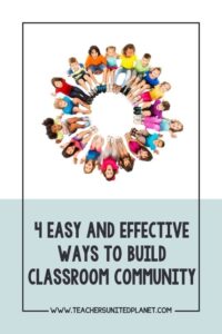 4 Easy and Effective Ways to Build Classroom Community